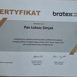 Certyfikat firmy Bratex Roofing Systems dla Pana Łukasza Simjaka za udział w szkoleniu z montażu blachy na rąbek stojący i obróbki blacharskiej dachu.