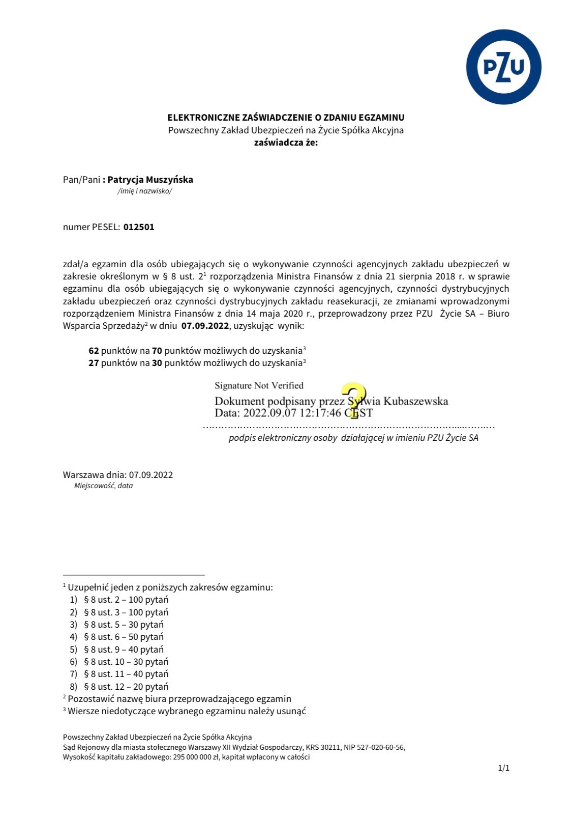 Elektroniczne zaświadczenie o zdanym egzaminie przez Patrycję Muszyńską w PZU Życie SA, podpisane elektronicznie 07.09.2022. Dokument zawiera wynik egzaminu.