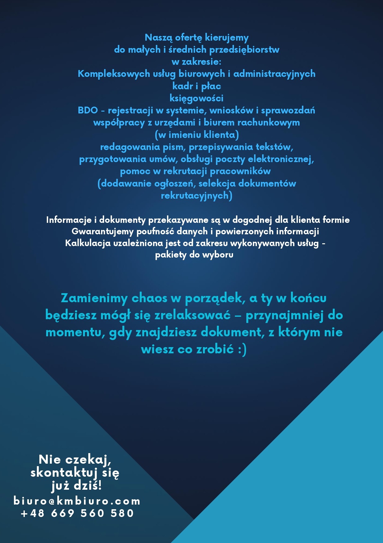 Grafika reklamowa biura oferującego kompleksowe usługi biurowe, kadrowe, księgowe i rekrutacyjne dla małych i średnich przedsiębiorstw, z hasłem 'Zamienimy chaos w porządek'.