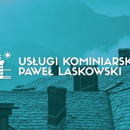 Paweł Laskowski Usługi Kominiarskie - Pierwszorzędny Serwis Rekuperacji Tczew