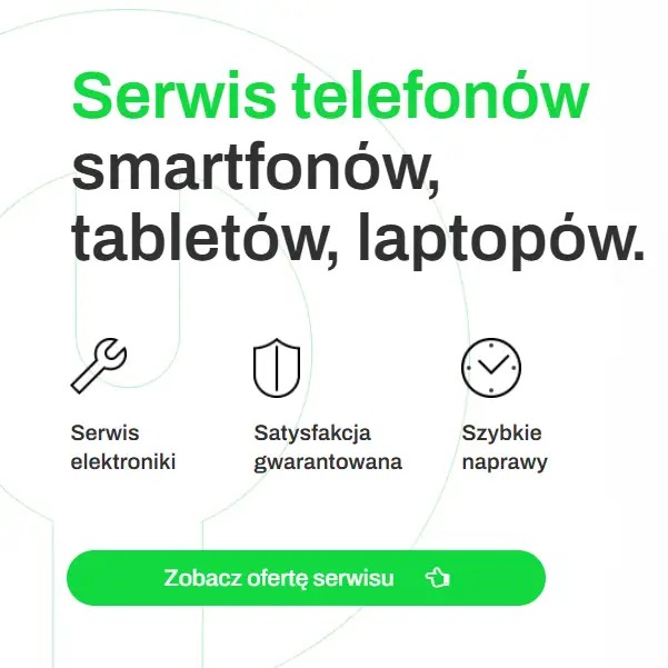 Grafika reklamowa serwisu elektroniki: smartfony, tablety, laptopy. Gwarancja satysfakcji i szybkie naprawy. Zobacz ofertę serwisu.
