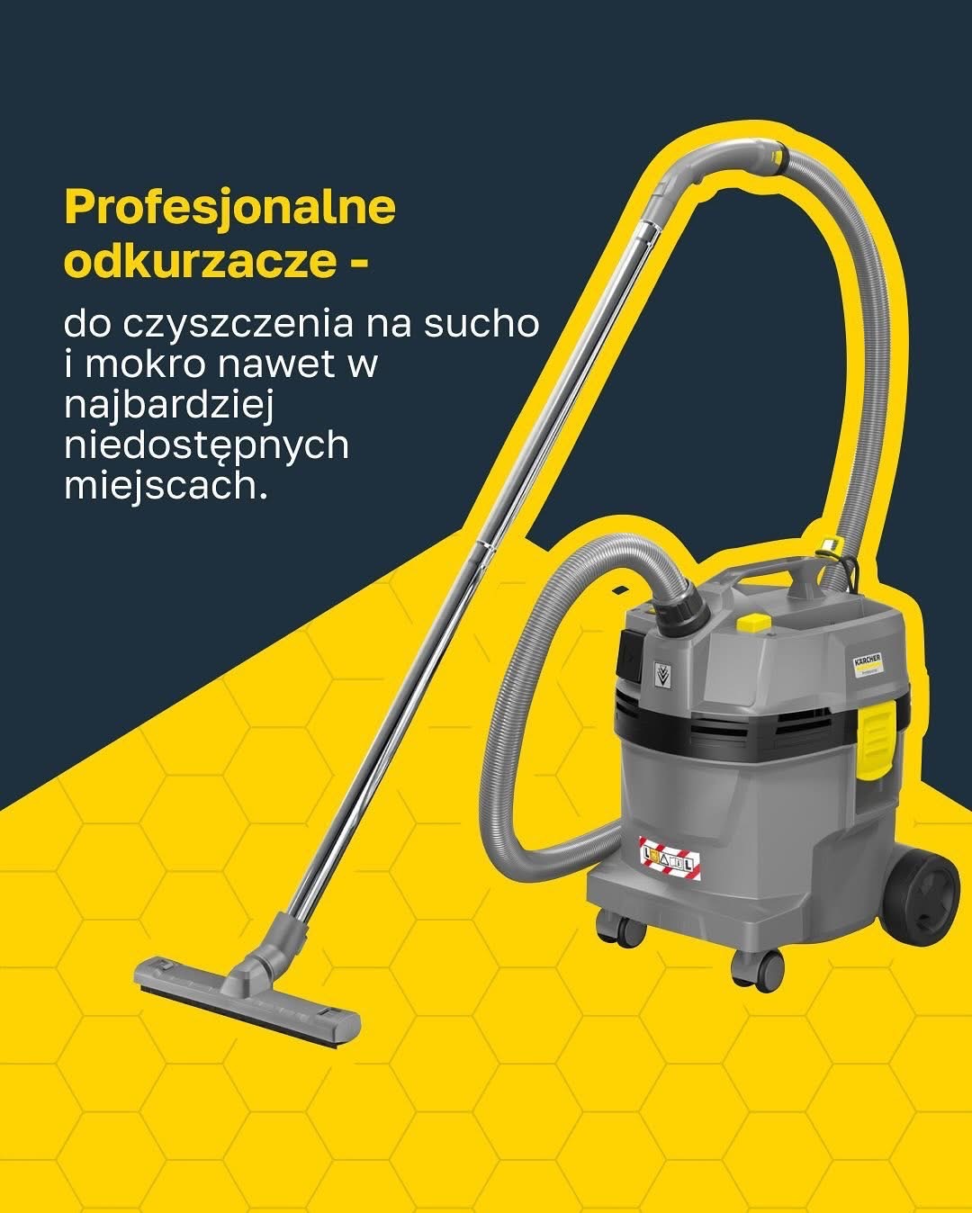 Profesjonalny odkurzacz Karcher do czyszczenia na sucho i mokro, umieszczony na żółtym tle z wzorem plastra miodu.