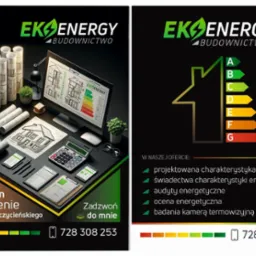 Grafika reklamowa firmy budowlanej Eko Energy z wizualizacją projektu domu, świadectwem energetycznym i informacją o obszarze działania oraz numerem telefonu.