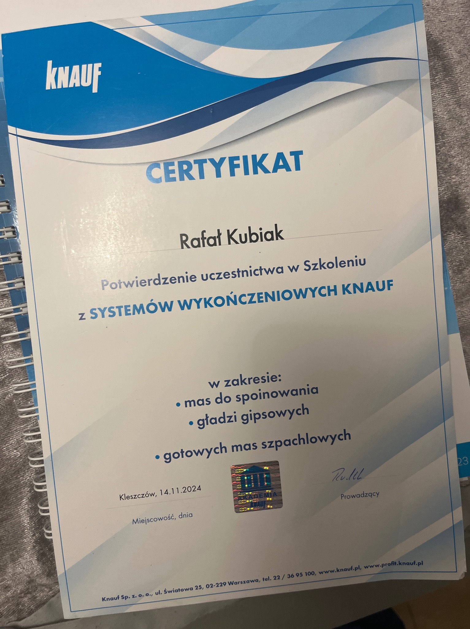 Certyfikat ukończenia szkolenia z systemów wykończeniowych Knauf, imię i nazwisko Rafał Kubiak, zakres: masy do spoinowania, gładzie gipsowe, gotowe masy szpachlowe.
