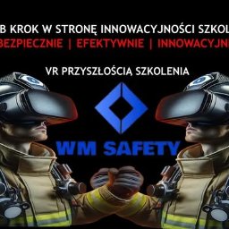 Bezpieczne szkolenia VR!