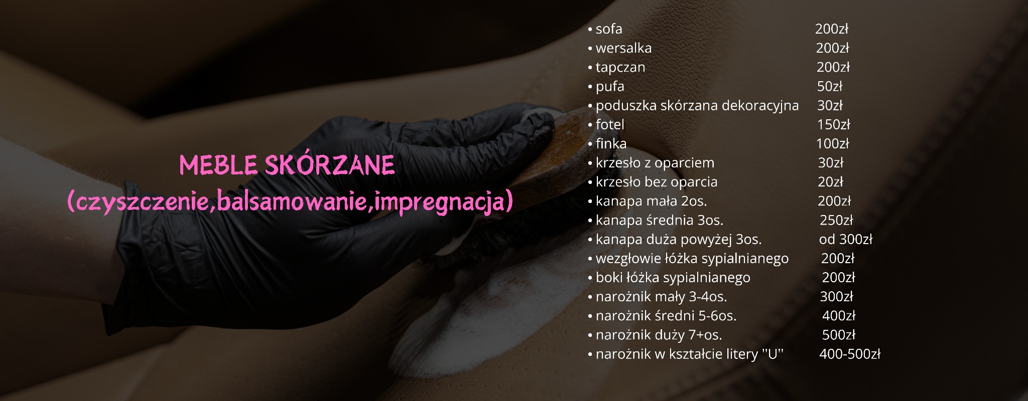 Czyszczenie skórzanej tapicerki: dłoń w czarnej rękawicy aplikuje preparat na jasną skórę. Widoczny tekst 'Meble skórzane (czyszczenie, balsamowanie, impregnacja)'.