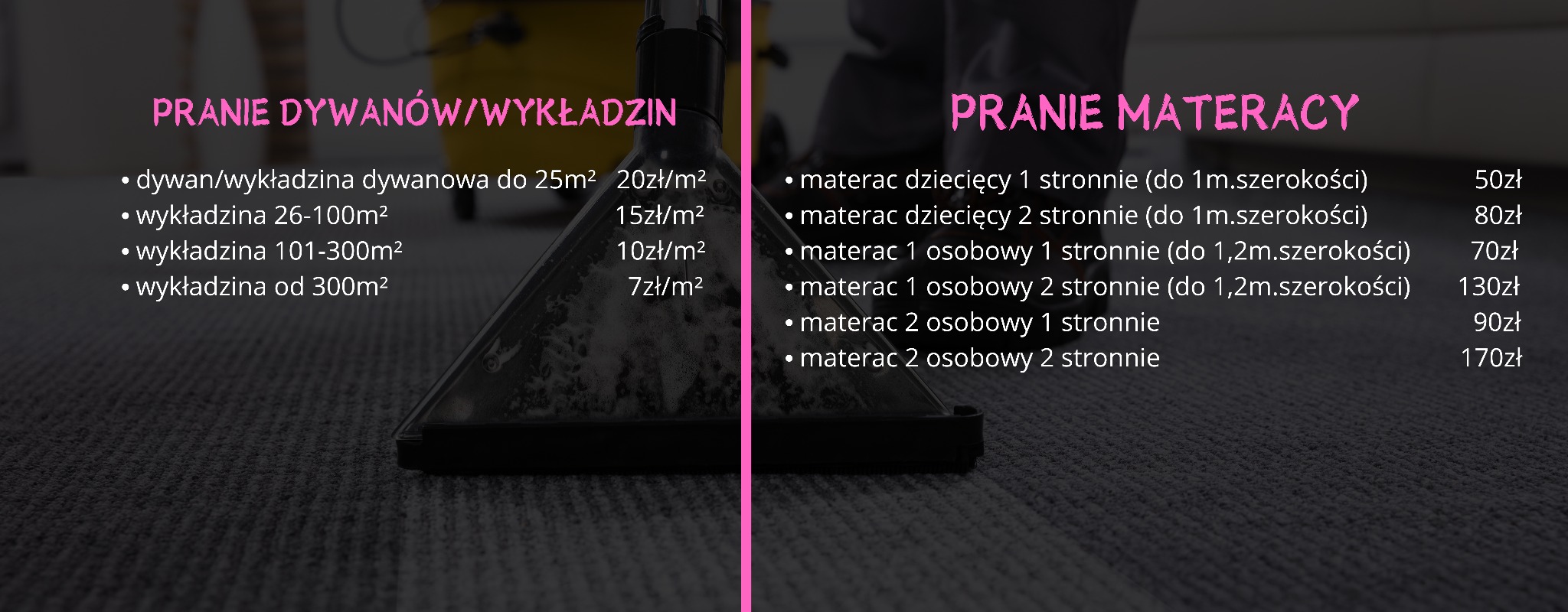 Dysza odkurzacza piorącego na dywanie, z cennikiem prania dywanów/wykładzin i materacy. Widoczny fragment odkurzacza piorącego. Ujęcie z bliska, na dywanie.