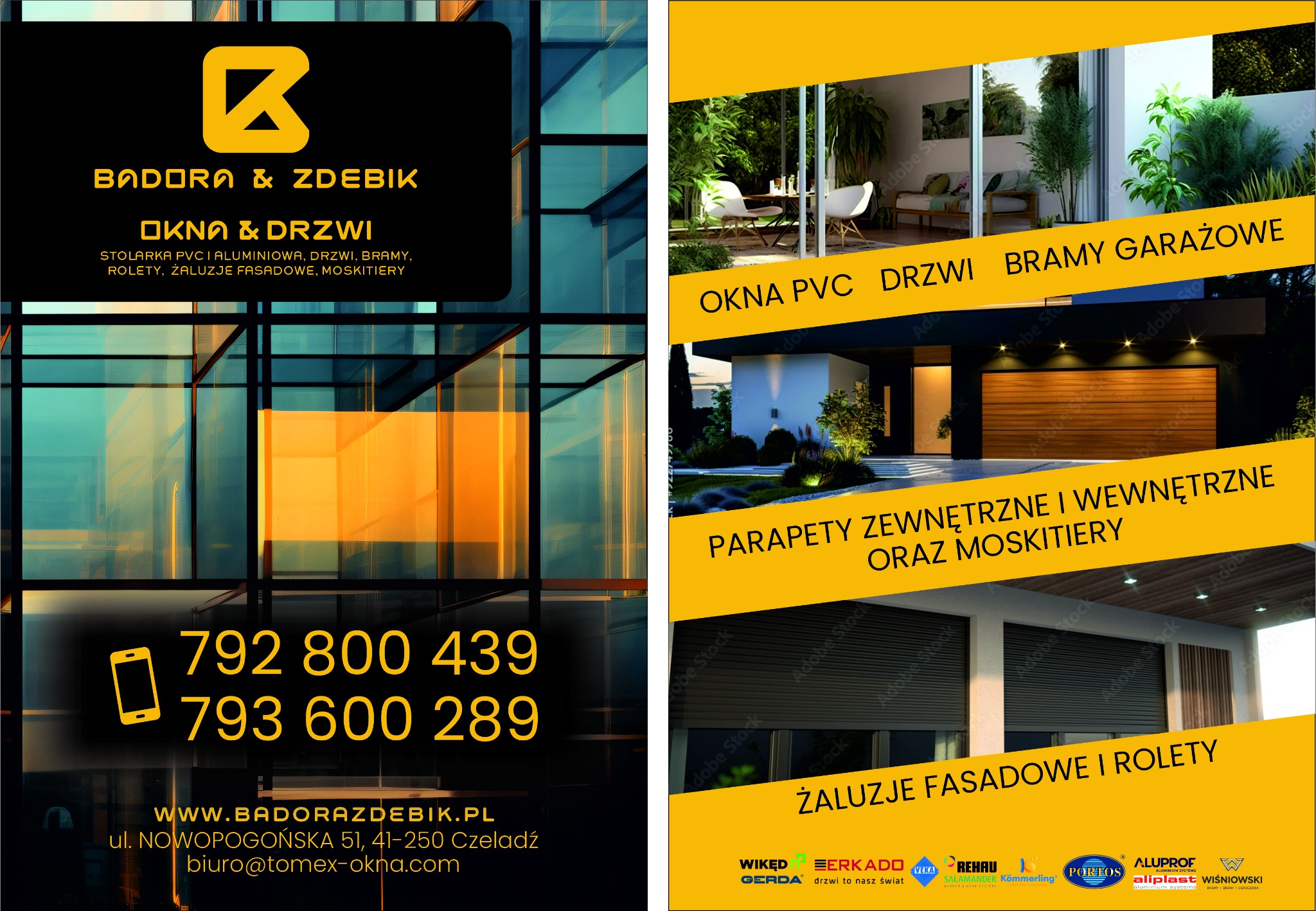 Plakat reklamowy firmy Badora & Zdebik oferującej stolarkę okienną i drzwiową, prezentujący przykładowe realizacje: okno z widokiem na taras, nowoczesną bramę garażową, rolety fasadowe oraz logo...