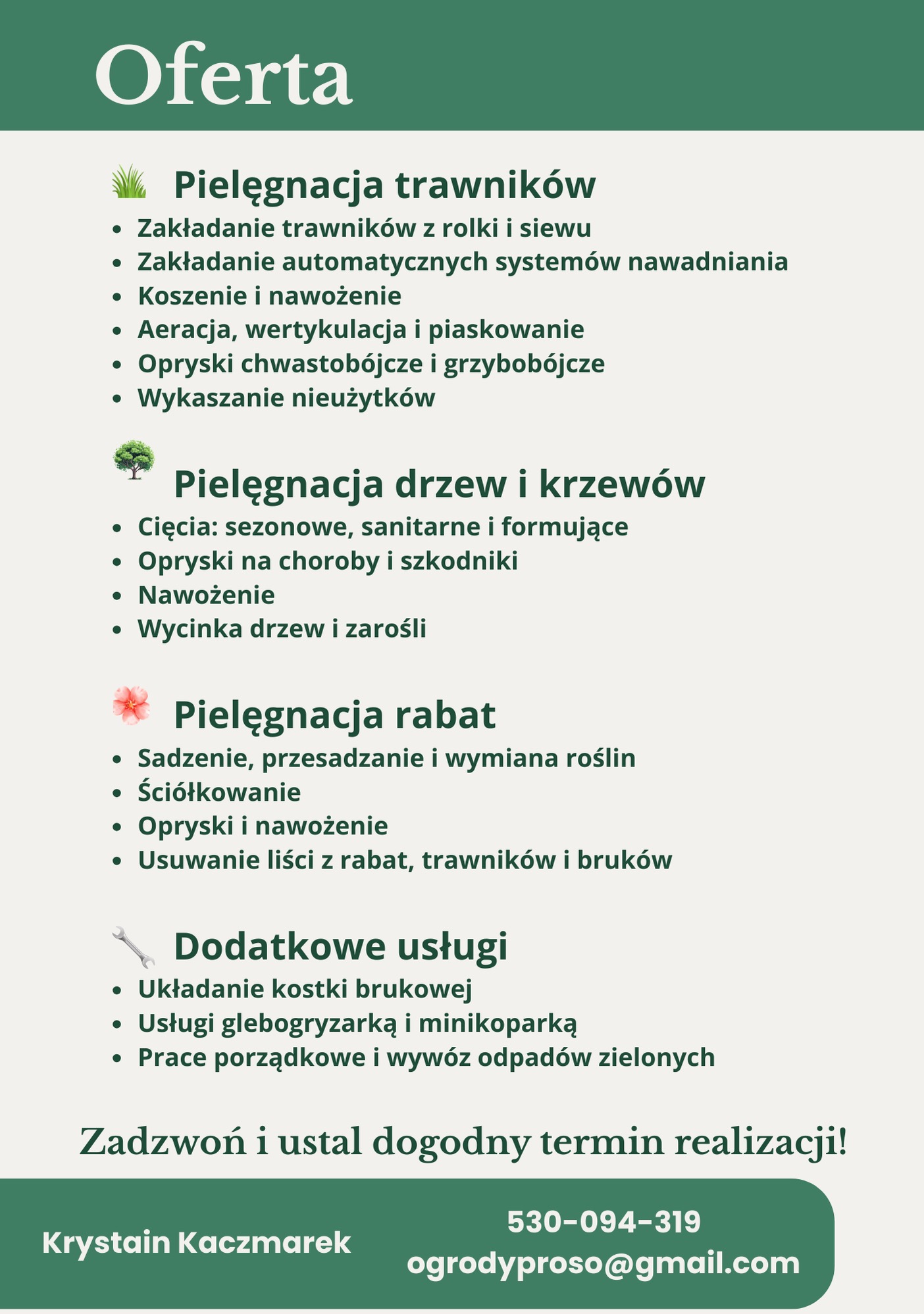 Ulotka informacyjna z ofertą usług ogrodniczych: pielęgnacja trawników, drzew, krzewów i rabat, dodatkowo układanie kostki, usługi glebogryzarką i wywóz odpadów zielonych.