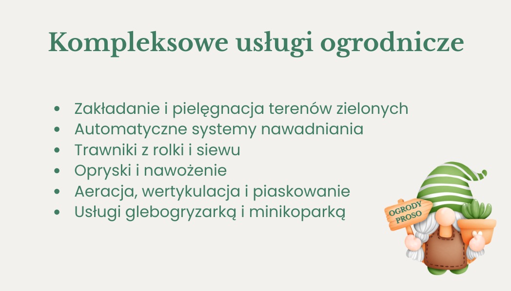 Grafika: Kompleksowe usługi ogrodnicze, lista usług (zakładanie, nawadnianie, trawniki, opryski, aeracja, glebogryzarka) i rysunek skrzata ogrodowego.