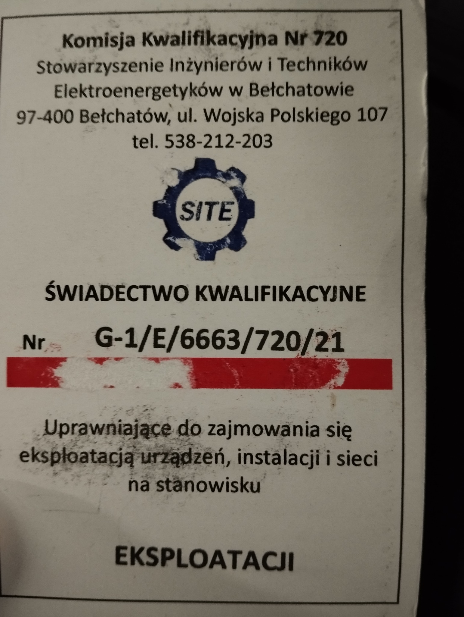 Skan Świadectwa Kwalifikacyjnego nr G-1/E/6663/720/21, uprawniającego do zajmowania się eksploatacją urządzeń, instalacji i sieci na stanowisku eksploatacji, wydanego przez Komisję Kwalifikacyjną...