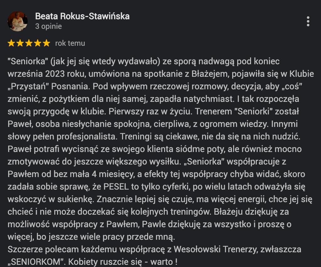 Opinia klientki z Poznania o współpracy z trenerem personalnym. Tekst rekomenduje treningi z Pawłem, podkreślając efekty i motywację do dalszych ćwiczeń.