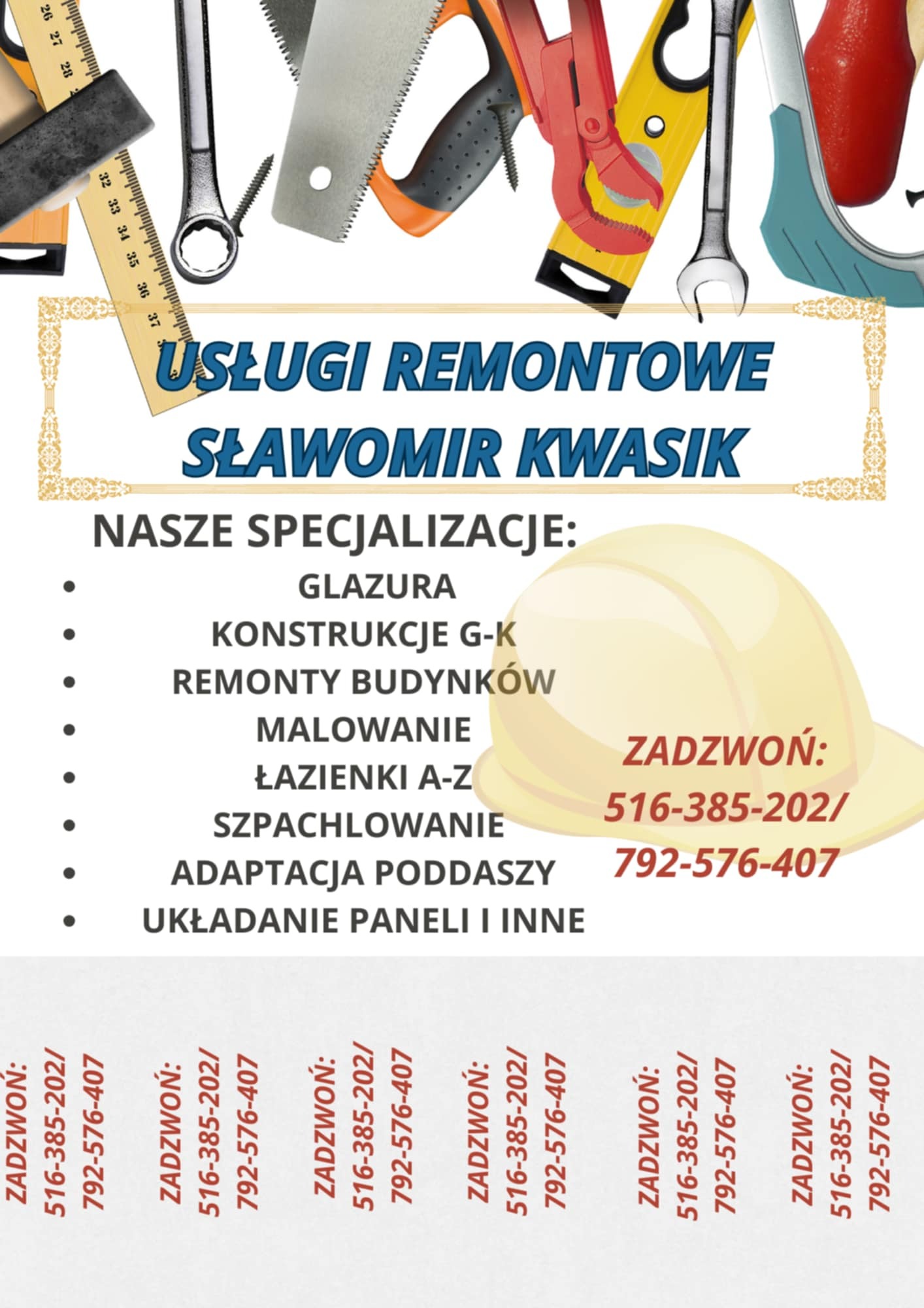 Reklama usług remontowych Sławomira Kwasika, prezentująca narzędzia i specjalizacje, takie jak glazura, konstrukcje G-K, remonty budynków, malowanie, łazienki A-Z, szpachlowanie, adaptacja poddaszy...