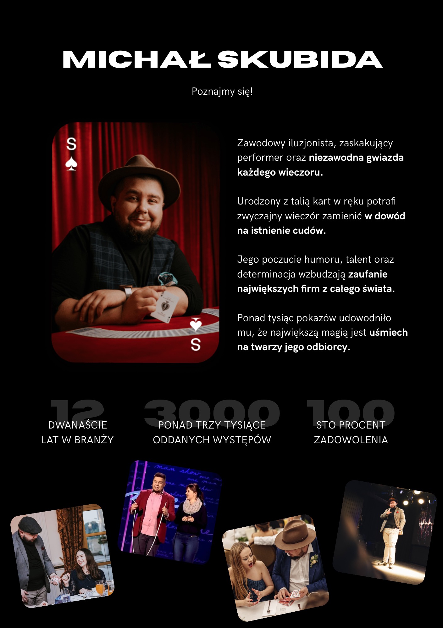 Iluzjonista Michał Skubida prezentuje kartę pikową na tle czerwonej zasłony, uśmiechnięty i w kapeluszu, z tekstem reklamowym o jego doświadczeniu i zadowoleniu klientów.
