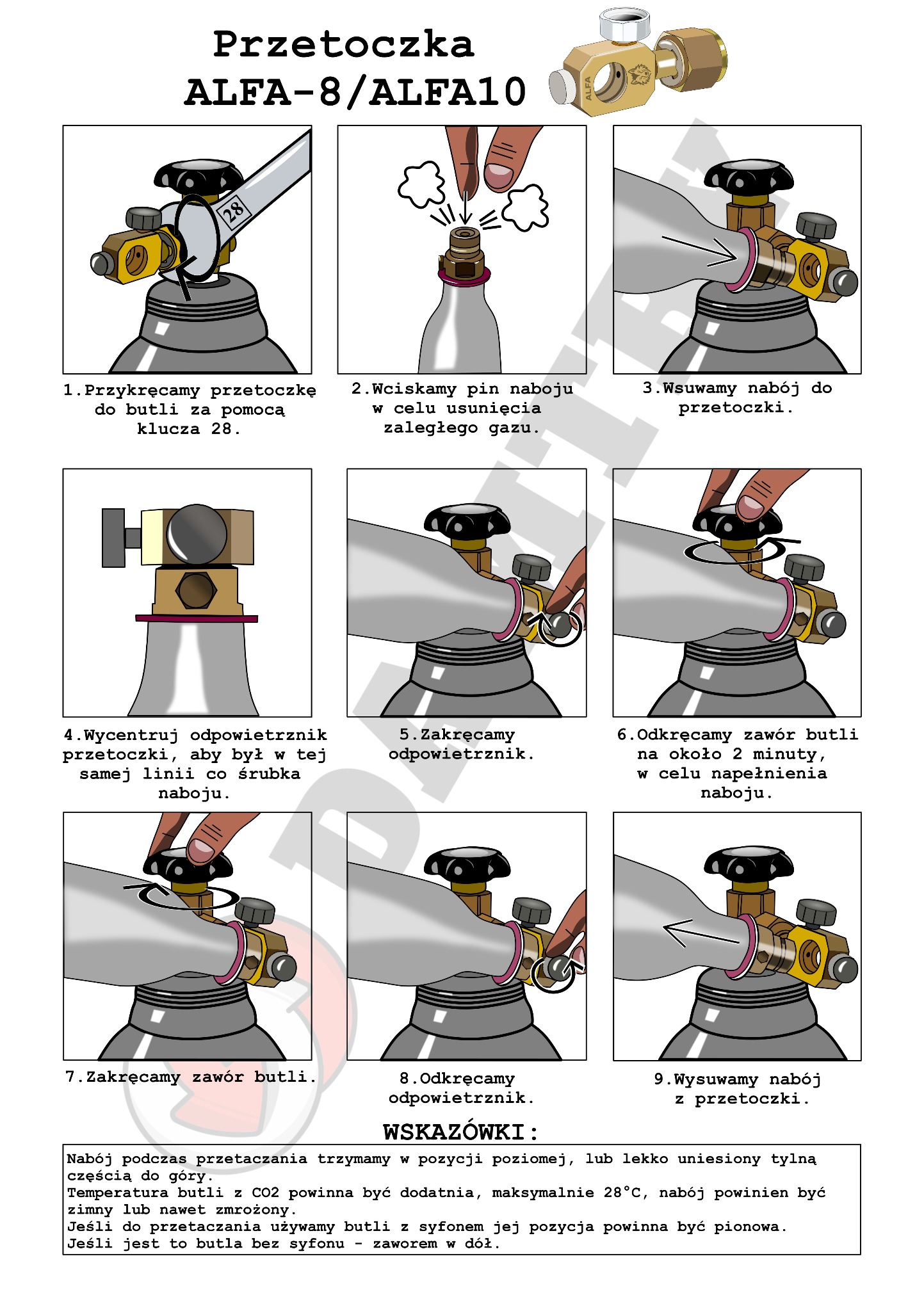 Ilustrowana instrukcja obsługi przetoczki ALFA-8/ALFA10 pokazująca krok po kroku proces napełniania naboju CO2 z butli, z uwzględnieniem użycia klucza, wciskania pinu, centrowania odpowietrznika...