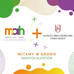 MAH - Media Art Home - Sebastian Winnicki - Abstrakcyjna grafika powitalna z logo firm MAH (Media Art Home) oraz Kancelaria Ciesielski i Partnerzy, z kolorowymi plamami i hasłem 'Witamy w gronie naszych klientów'.