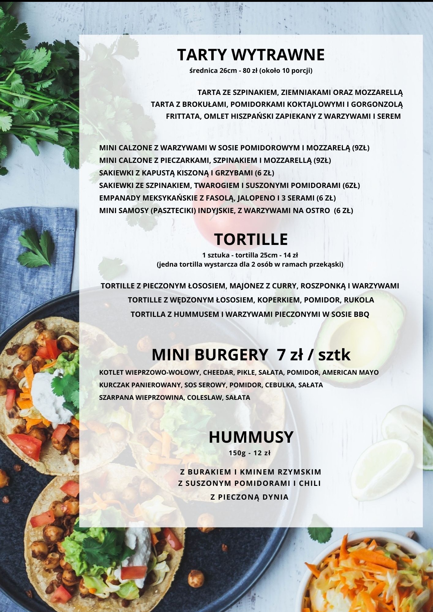 Menu z ofertą dań: tarta wytrawna, tortille, mini burgery i hummus. Widoczne tortille z warzywami i sosem. Całość w jasnej tonacji, z elementami dekoracyjnymi.