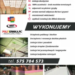 Plakat reklamowy firmy Fest-Pur prezentujący korzyści i zakres usług: ocieplanie poddaszy i dachów, izolacje ścian i fundamentów, izolacje hal przemysłowych i budynków rolniczych. Na zdjęciu w tle...