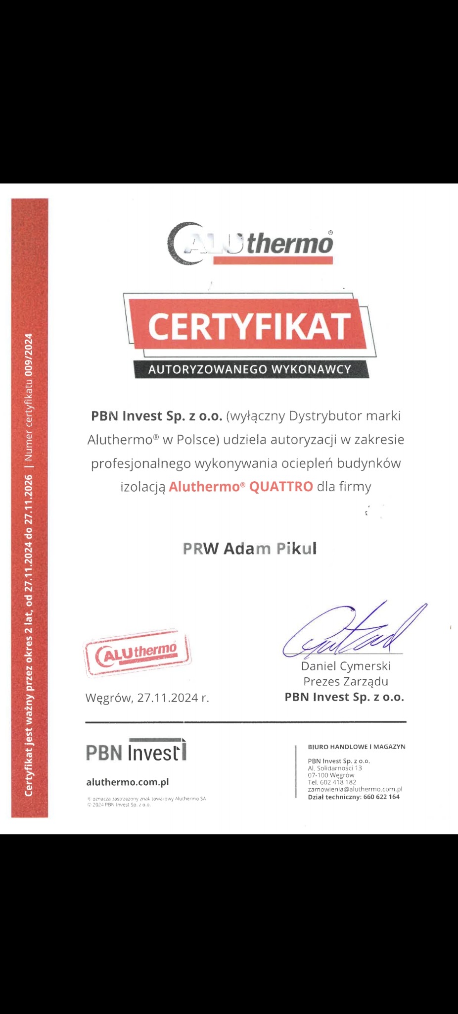 Skan certyfikatu autoryzowanego wykonawcy Aluthermo QUATTRO dla firmy PRW Adam Pikul, wydany przez PBN Invest Sp. z o.o. w Węgrowie, ważny do 27.11.2026.