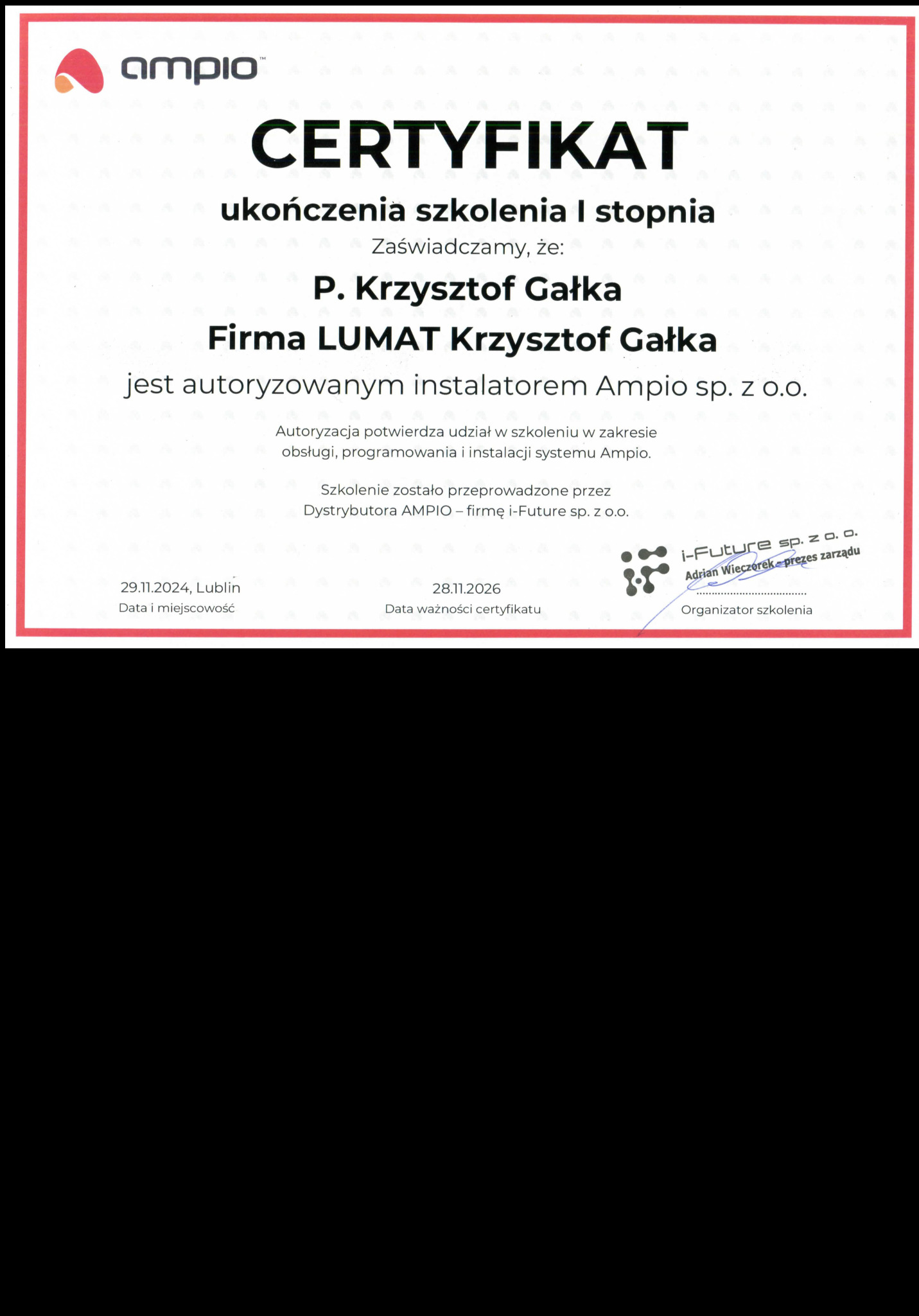 Certyfikat ukończenia szkolenia I stopnia Ampio dla firmy LUMAT Krzysztof Gałka, potwierdzający autoryzację do obsługi, programowania i instalacji systemu Ampio.