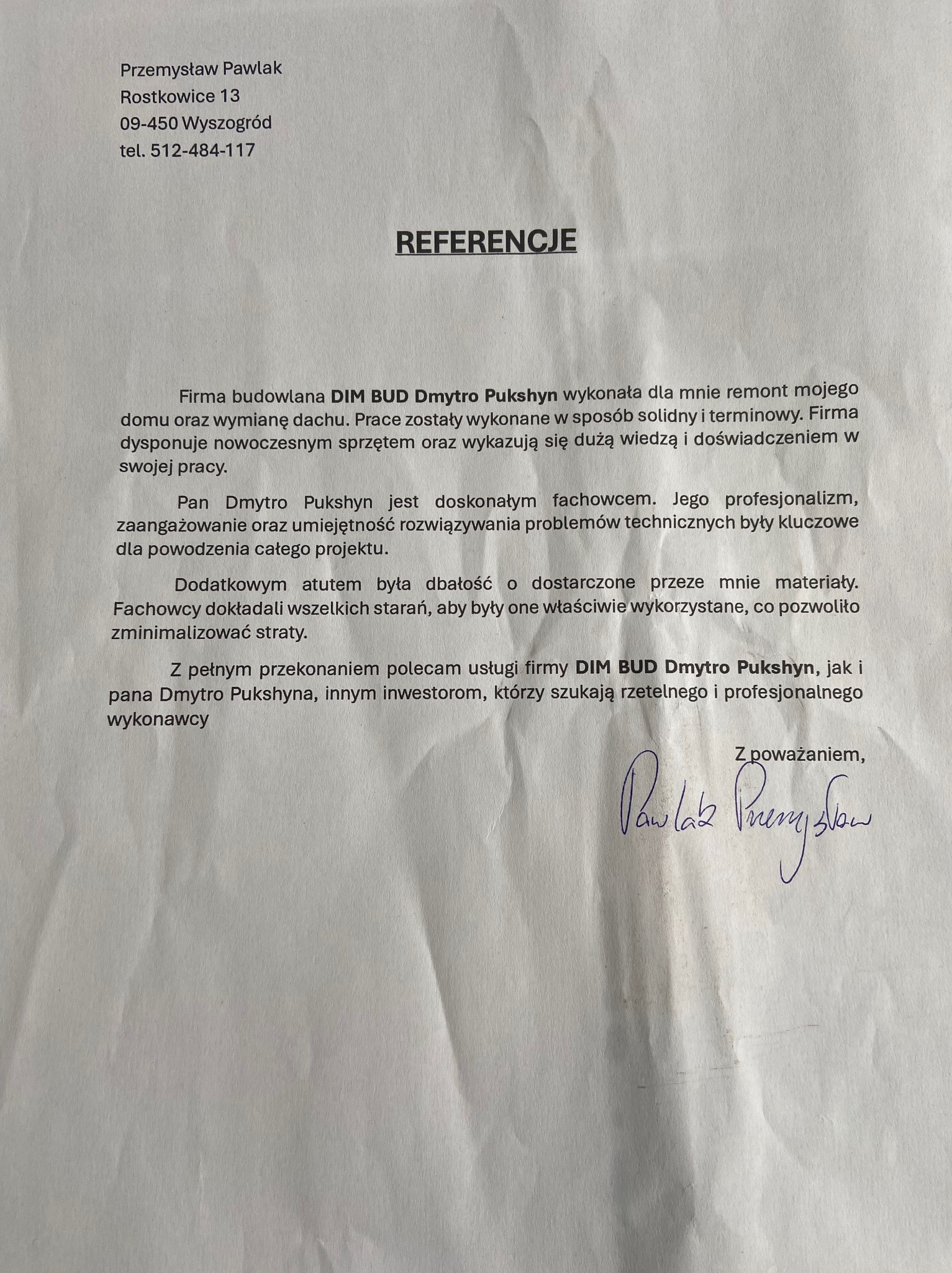 Skan referencji dla firmy budowlanej DIM BUD Dmytro Pukshyn, z podpisem Przemysława Pawlaka, potwierdzające solidne wykonanie remontu domu i wymiany dachu.