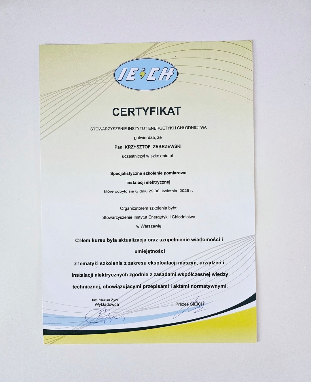 Certyfikat ukończenia specjalistycznego szkolenia pomiarowego instalacji elektrycznej, wydany przez Stowarzyszenie Instytut Energetyki i Chłodnictwa.