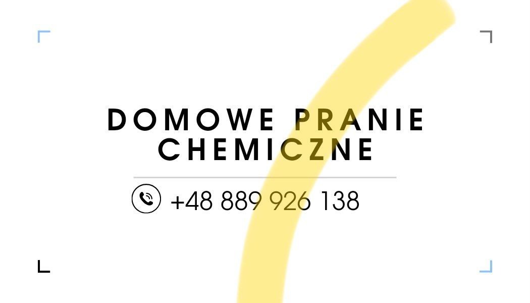Grafika z napisem 'Domowe Pranie Chemiczne' i numerem telefonu +48 889 926 138, z abstrakcyjnym żółtym elementem dekoracyjnym i delikatnymi niebieskimi znacznikami w rogach.