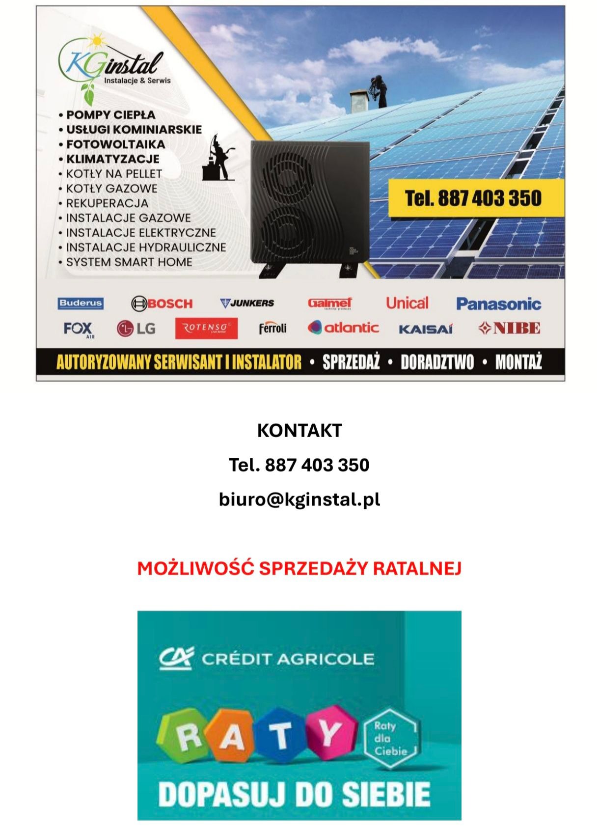 Reklama firmy KGINSTAL: pompy ciepła, fotowoltaika, klimatyzacja, kotły, rekuperacja, instalacje gazowe, elektryczne i hydrauliczne. Autoryzowany serwis, sprzedaż, doradztwo, montaż.