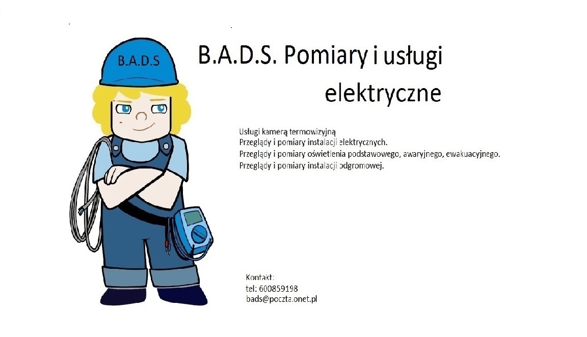 Karykatura elektryka w niebieskim kombinezonie i kasku z napisem B.A.D.S, z miernikiem elektrycznym przy pasku, obok tekst informujący o pomiarach i usługach elektrycznych, przeglądach instalacji...