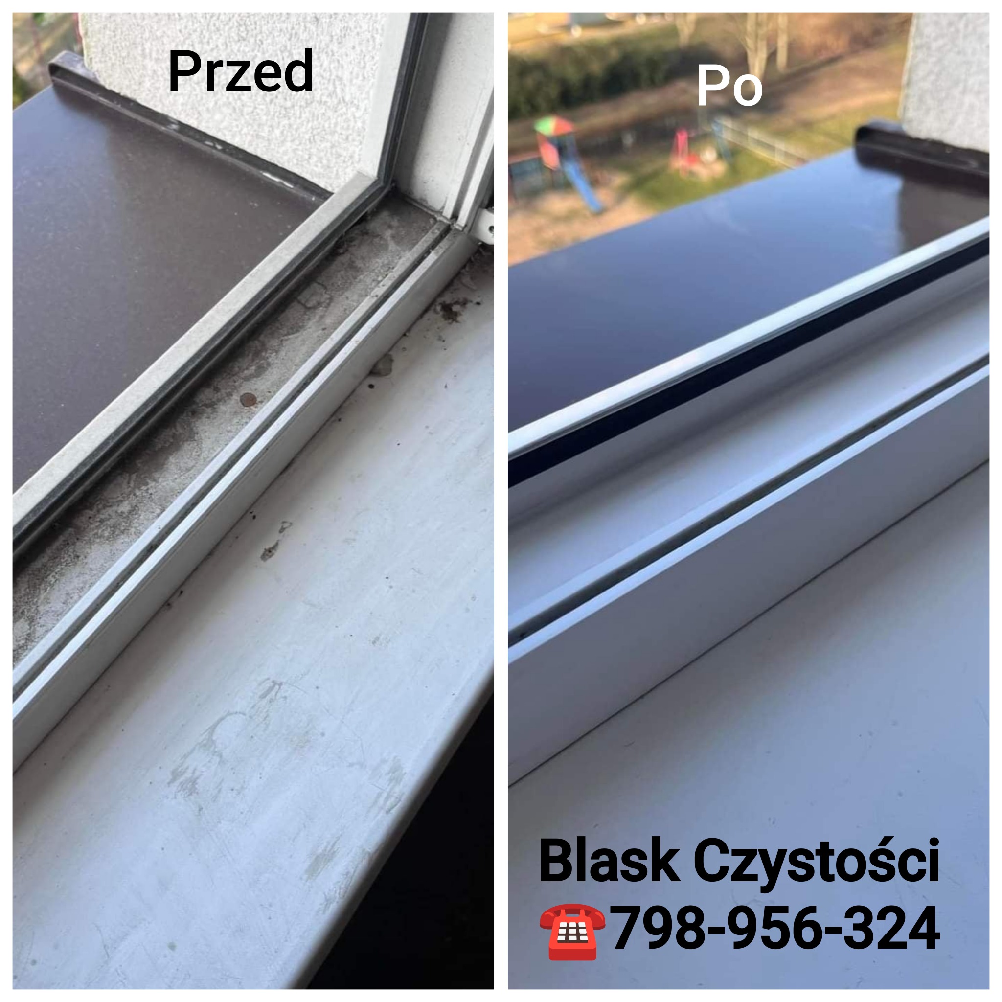Porównanie parapetu okiennego przed i po czyszczeniu, widoczne zabrudzenia usunięte, na dole logo firmy z numerem telefonu.