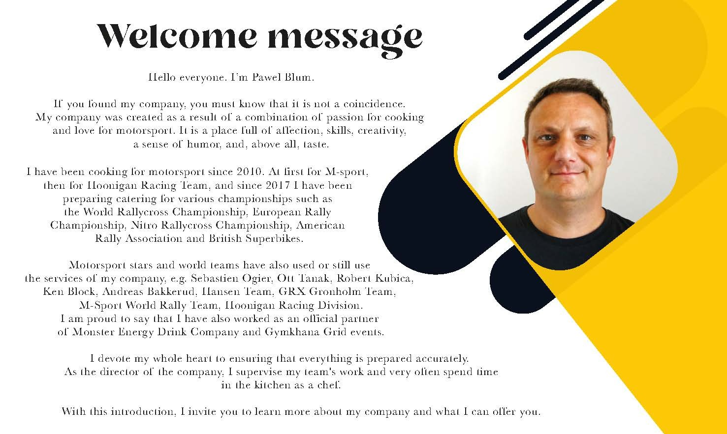 Profilowe zdjęcie Pawła Bluma, dyrektora firmy cateringowej specjalizującej się w obsłudze imprez motorsportowych, na tle żółto-czarnej grafiki z tekstem powitalnym.