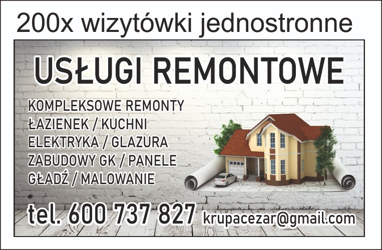 Projekt wizytówki firmy remontowej z hasłem 'Usługi Remontowe', listą usług (kompleksowe remonty, łazienki/kuchnie, elektryka/glazura, zabudowy GK/panele, gładź/malowanie), numerem telefonu...