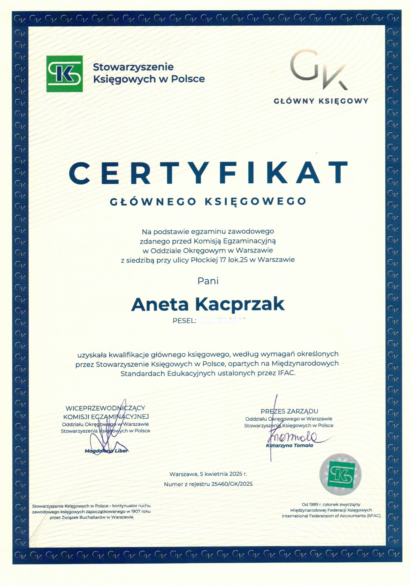 Certyfikat Głównego Księgowego dla Anety Kacprzak, wydany przez Stowarzyszenie Księgowych w Polsce, z datą 5 kwietnia 2025 r. i numerem rejestru.