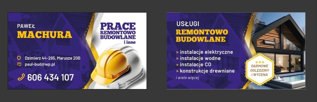 Dwuczęściowa wizytówka firmy budowlanej Pawła Machury z adresem, numerem telefonu, adresem email, hasłem 'Prace remontowo budowlane i inne', grafiką kasków oraz ofertą usług: instalacje elektryczne...