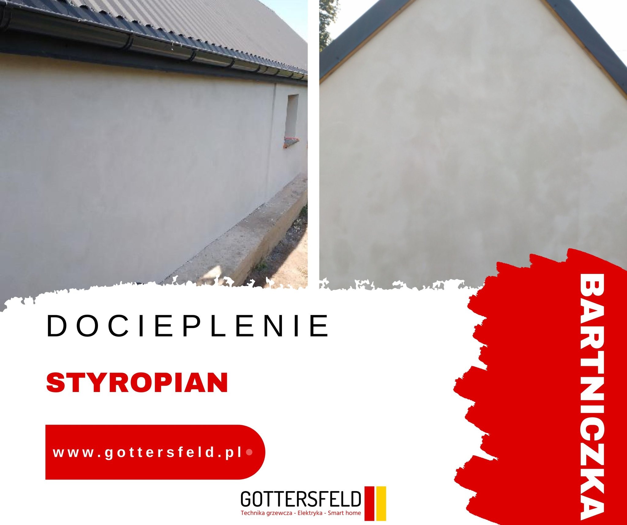 Dwa fragmenty ocieplonego styropianem budynku z nową elewacją, widoczne rynny i fragment okna, nałożony baner reklamowy.