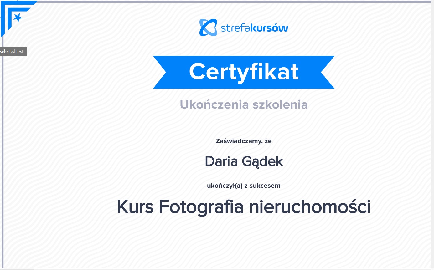 Certyfikat ukończenia kursu fotografii nieruchomości, wydany przez Strefakursów dla Darii Gądek.