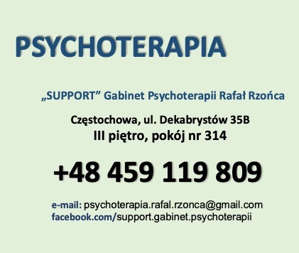 Ogłoszenie gabinetu psychoterapii 'SUPPORT' Rafała Rzońcy w Częstochowie, z adresem, numerem telefonu i danymi kontaktowymi online.