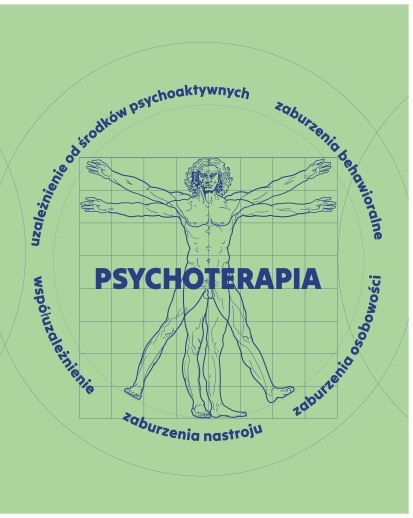 Grafika w odcieniach zieleni przedstawia witruwiańskiego człowieka wpisanego w kwadrat, z napisem PSYCHOTERAPIA, otoczonego hasłami: uzależnienie od środków psychoaktywnych, zaburzenia behawioralne...