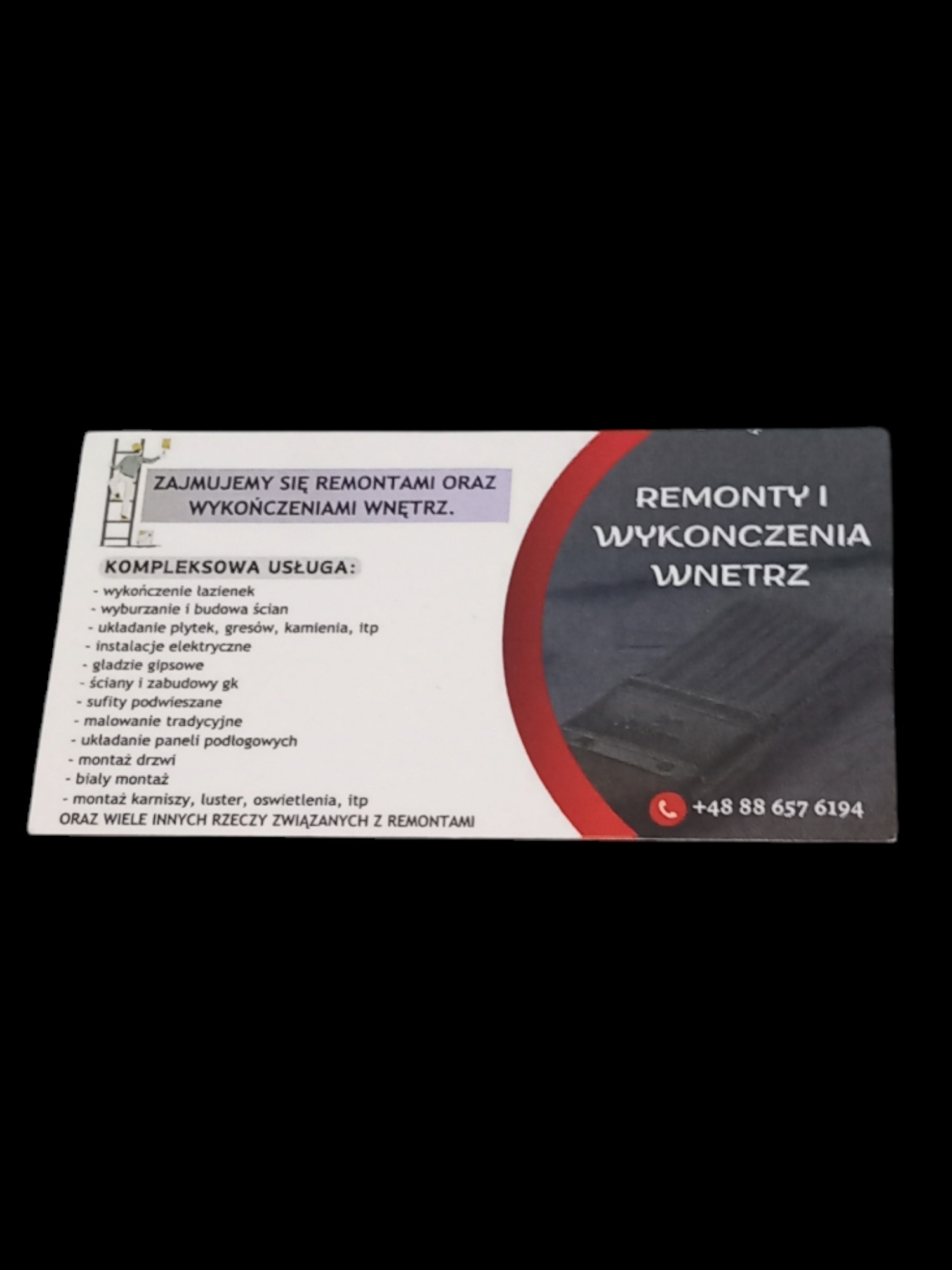 Wizytówka firmy oferującej kompleksowe usługi remontowe i wykończeniowe wnętrz, z listą oferowanych prac, w tym wykończenie łazienek, układanie płytek, gładzie gipsowe, ściany GK i montaż drzwi...
