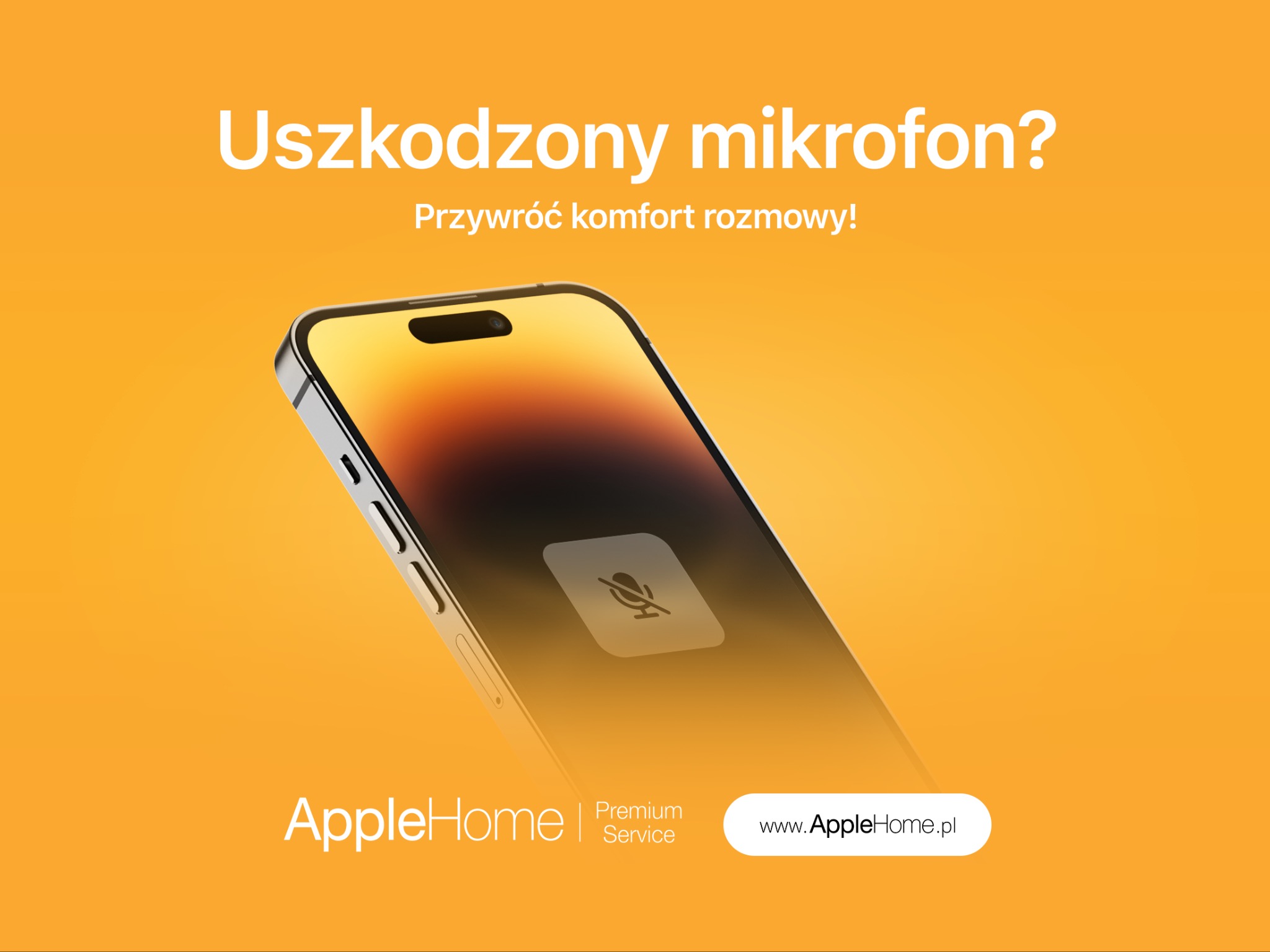 Grafika reklamowa przedstawiająca smartfon z ikoną przekreślonego mikrofonu na ekranie, sugerująca problem z dźwiękiem, na pomarańczowym tle z logo AppleHome.
