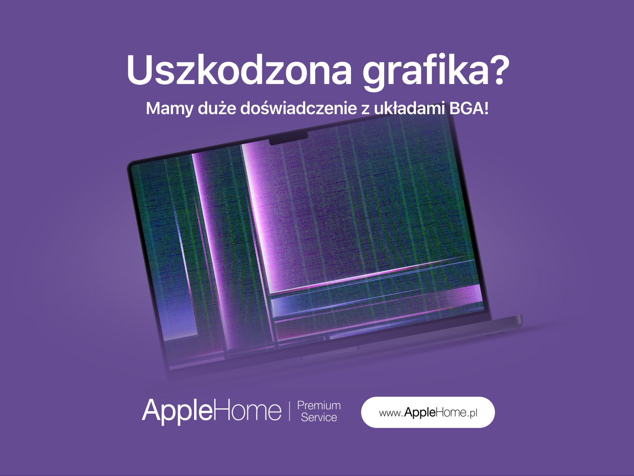 Laptop z uszkodzoną kartą graficzną wyświetlający zakłócenia na ekranie, na fioletowym tle z logo AppleHome Premium Service i adresem strony internetowej.