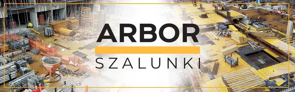 Plac budowy z widocznymi szalunkami, materiałami budowlanymi i pracownikami w oddali, z nałożonym tekstem 'ARBOR Szalunki' i żółtym paskiem.