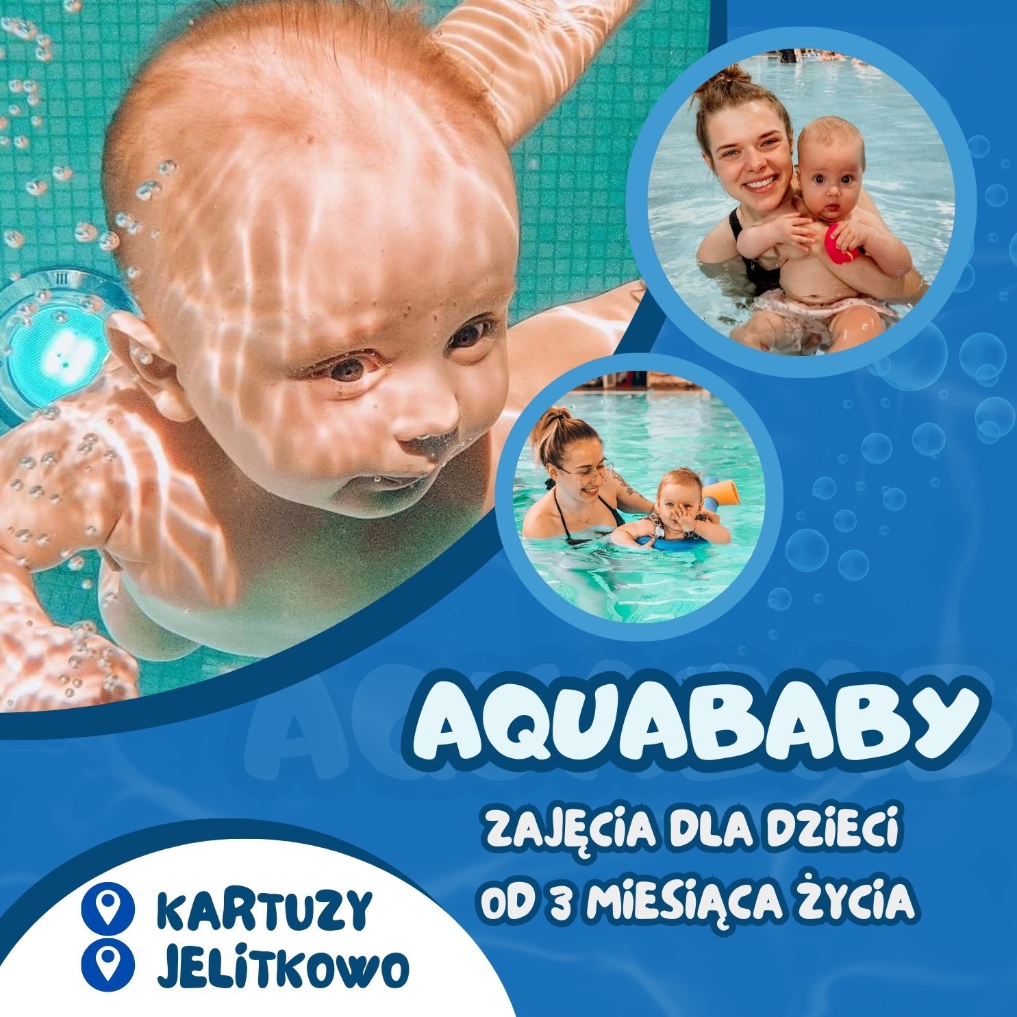 Niemowlę zanurzone w basenie, widoczne pod wodą z efektem załamania światła, obok grafika z matką i dzieckiem w wodzie oraz logo Aquababy i informacja o zajęciach dla dzieci od 3 miesiąca życia...