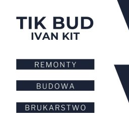 TIK BUD IVAN KIT - Układanie Kostki Brukowej Bielsko-Biała