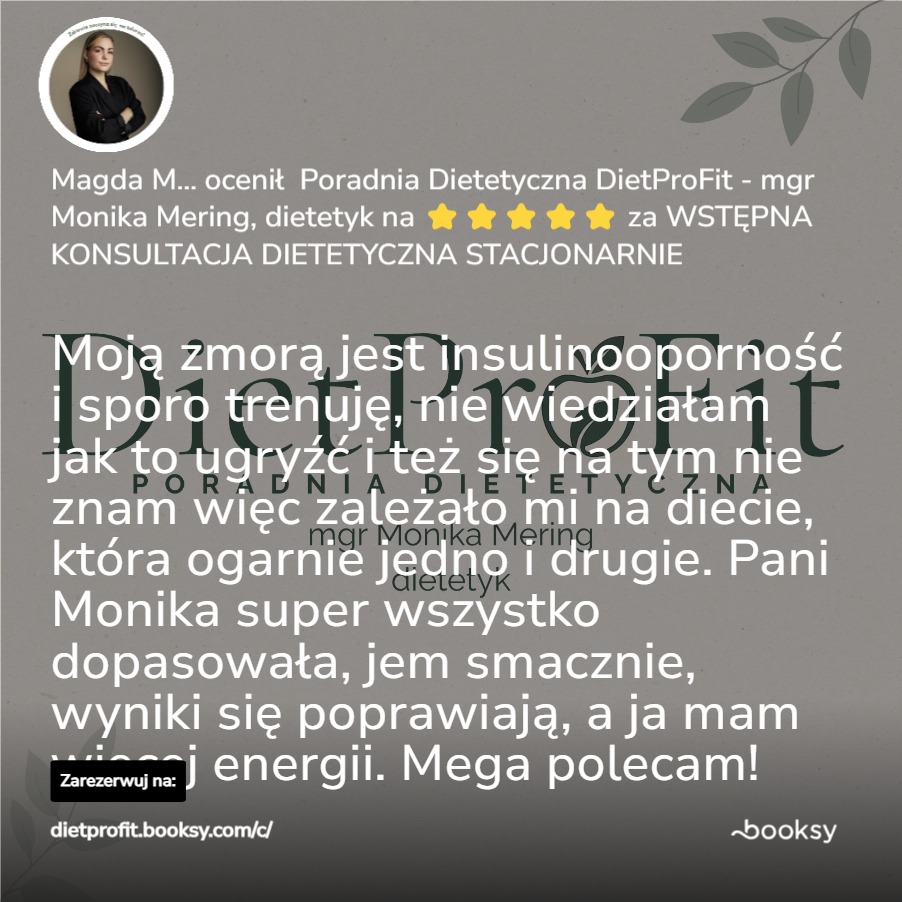 Opinia zadowolonej klientki o poradni dietetycznej DietProFit mgr Moniki Mering. Pięć gwiazdek za konsultację stacjonarną i poprawę wyników. Polecam!