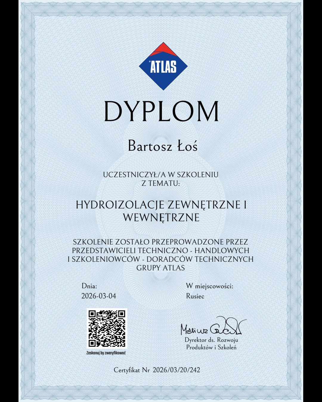 Dyplom ukończenia szkolenia z hydroizolacji zewnętrznej i wewnętrznej firmy Atlas dla Bartosz Łoś z Gorzowa Wielkopolskiego. Certyfikat z datą ważności.
