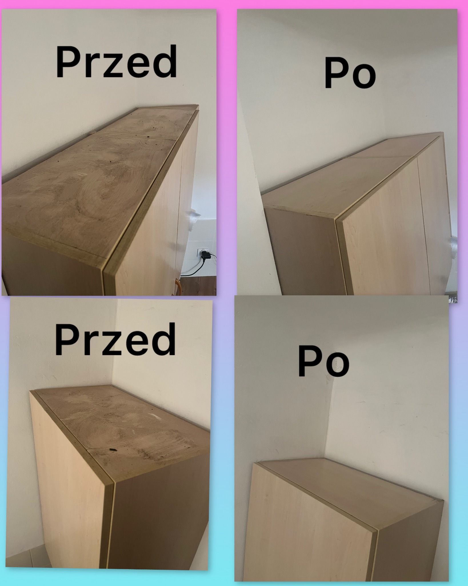 Czterokadrowa kompilacja przedstawiająca narożną szafkę z jasnego drewna przed i po czyszczeniu, z widocznymi smugami i zabrudzeniami na górnej powierzchni w kadrach 'Przed' i czystą powierzchnią...