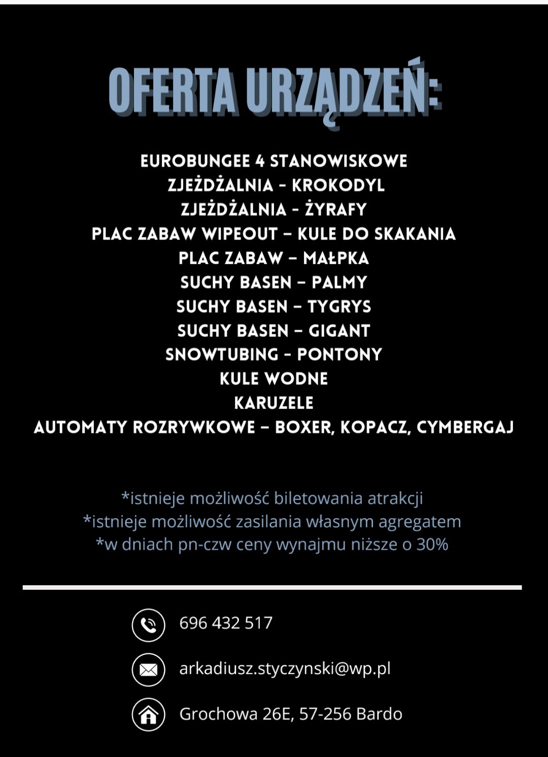 Plakat reklamowy z ofertą urządzeń rozrywkowych: eurobungee, zjeżdżalnie, place zabaw, suche baseny, snowtubing, kule wodne, karuzele i automaty rozrywkowe, wraz z danymi kontaktowymi firmy.