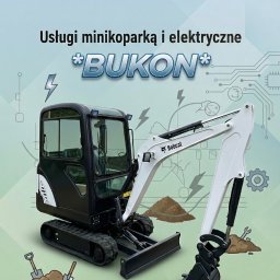 Oskar Bukowski - Grafika z minikoparką Bobcat, łopatami i symbolami elektrycznymi na tle schematu elektrycznego. Reklama usług minikoparką i elektrycznych firmy *BUKON*.