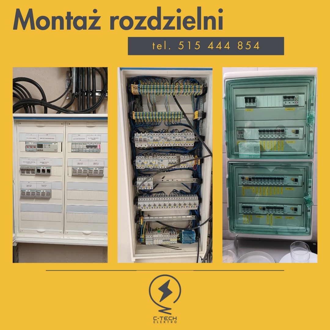Montaż rozdzielni elektrycznej: trzy ujęcia szaf sterowniczych z widocznymi kablami, bezpiecznikami i elementami instalacji, na żółtym tle z numerem telefonu i logo firmy C-Tech Elektro.
